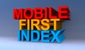 Mobile first index on blue