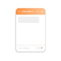 Mobile messenger app interface. Chatbot window design. Life chat customer service form. Virtual assistant bot template