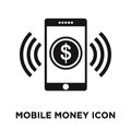 Mobile money icon vector isolated on white background, logo concept of Mobile money sign on transparent background, black filled Royalty Free Stock Photo