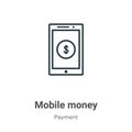 Mobile money outline vector icon. Thin line black mobile money icon, flat vector simple element illustration from editable payment Royalty Free Stock Photo