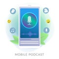 Mobile Podcasting and Streaming application flat vector icon. Podcast Listening Radio Services on mobile phone.