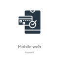 Mobile web icon vector. Trendy flat mobile web icon from payment collection isolated on white background. Vector illustration can Royalty Free Stock Photo