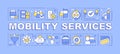 Mobility services word concepts purple banner Royalty Free Stock Photo