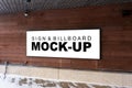 Mock up outdoor signboard over walkway on wooden building