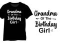 Grandma Of The Birthday Girl, Grandma Happy Birthday Design