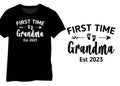 First Time Grandma Est 2023, New Grandma Design