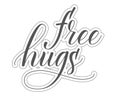 Brush calligraphy Free Hugs