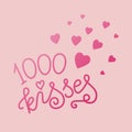 Modern calligraphy lettering of 1000 kisses in pink on pink background