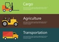 Modern and creative flat design, logistics and agriculture vehicles. Forklift, tractor and cargo truck