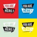 Modern design you are here text on speech bubbles concept Royalty Free Stock Photo