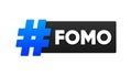 Modern FOMO. Hashtag FOMO. Regret for lost opportunities. Flat cartoon banner. Vector illustration.
