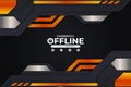 Modern Futuristic Gaming Currently Offline Background Banner Concept Orange and White with Dark Grey Metallic