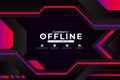 Modern Futuristic Gaming Stream and Social Media Banner Currently Offline Background Purple and Pink