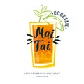 Modern hand drawn lettering label for alcohol cocktail Mai Tai. Royalty Free Stock Photo