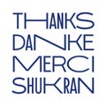 Modern blue lettering Thanks Danke Merci Shukran