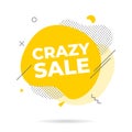 Modern liquid abstract CRAZY SALE text flat style design