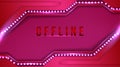 Modern offline banner with abstract background for twitch