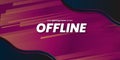 modern offline twitch banner background with speed lines vector template