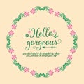 Modern pattern of leaf and pink flower frame, for elegant hello gorgeous greeting card wallpaper decor. Vector