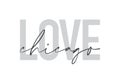 Modern, urban, simple graphic design of a saying `Love Chicago` in grey colors.