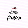 Modern vector calligraphy. Little Princess. Handwritten phrase. Kids t-shirt design