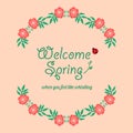 Modern welcome spring greeting card design, with elegant of leaf and red wreath frame. Vector