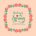 Modern welcome spring greeting card design, with elegant of leaf and red wreath frame. Vector