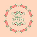 Modern welcome spring greeting card design, with elegant leaf and wreath frame. Vector