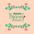 Modern welcome spring greeting card design, with elegant leaf and wreath frame. Vector