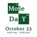 Mole Day vector illustration. Holiday celebrated among chemists and chemistry enthusiasts on October 23. National