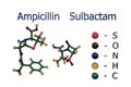 Molecular models of ampicillin and sulbactam (Unasyn). It is used to treat bacterial infections. 3d illustration