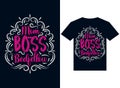mom boss bedfellow t-shirt design typography vector illustration printing