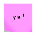 Mom post note reminder 3d illustration on white with clipping path Royalty Free Stock Photo