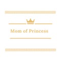 Mom of princess logo