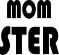 MOM STER jpg image with SVG Cutfile for Cricut and Silhouette Royalty Free Stock Photo