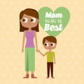 Mom you are the best greeting card mother and son together