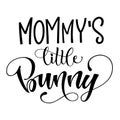 Mommy`s Little Lioness quote. Isolated black and white hand draw calligraphy script and grotesque lettering logo phrase