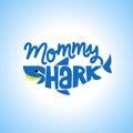 Mommy Shark Doo Doo Doo Royalty Free Stock Photo