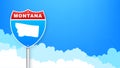 Monatana map on road sign. Welcome to State of Monatana. Vector illustration. Royalty Free Stock Photo