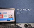 Monday blues quotes on blurry background Royalty Free Stock Photo