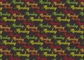 Monday text pattern for wallpaper use
