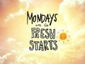 Mondays are for fresh starts word lettering and sun smile on golden sky Royalty Free Stock Photo