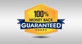 100% Money Back Guarantee Seal on White background Royalty Free Stock Photo