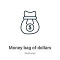 Money bag of dollars outline vector icon. Thin line black money bag of dollars icon, flat vector simple element illustration from Royalty Free Stock Photo