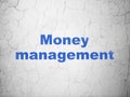 Money concept: Money Management on wall background