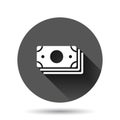 Money currency banknote icon in flat style. Dollar cash vector illustration on black round background with long shadow effect. Royalty Free Stock Photo