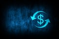 Money exchange dollar sign icon abstract blue background illustration digital texture design concept Royalty Free Stock Photo