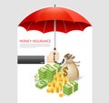 Money insurance concept. Money under umbrella vector illustration isolated on white background