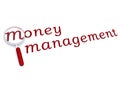 Money management with magnifiying glass
