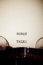 Money talks phrase